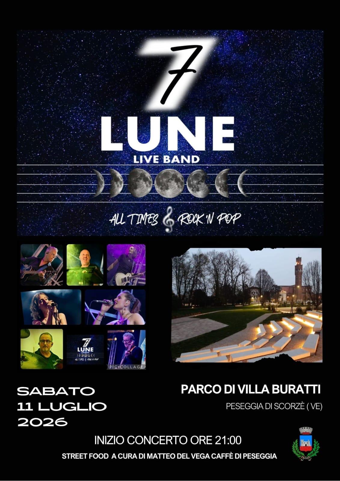 7 Lune concerto rock pop - 11 luglio 2026 - Villa Buratti Peseggia